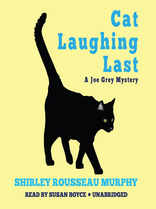 Title details for Cat Laughing Last by Shirley Rousseau Murphy - Wait list
